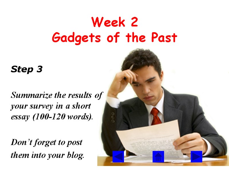 Week 2  Gadgets of the Past    Step 3  